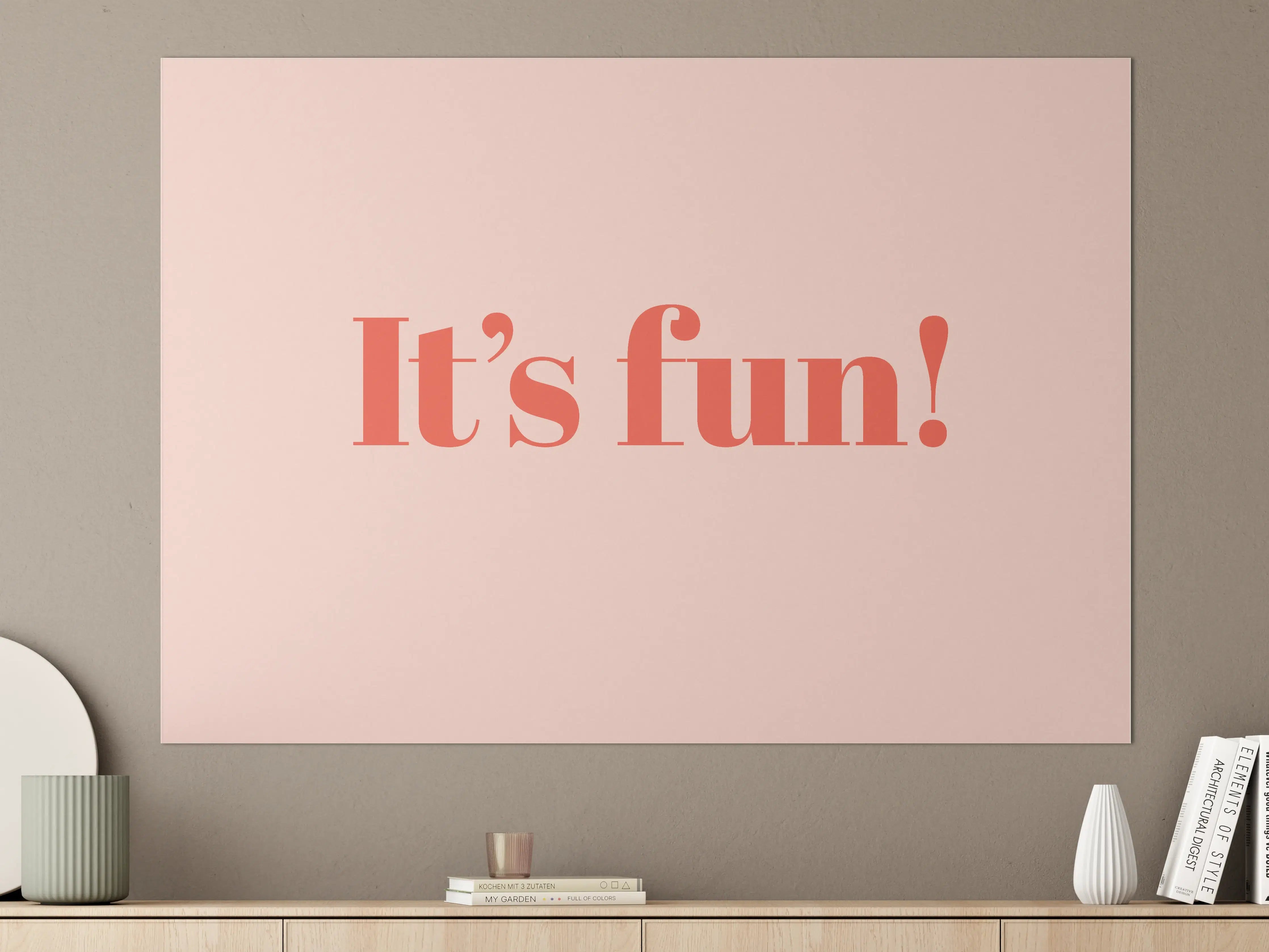 Große Wandbilder - It's Fun!