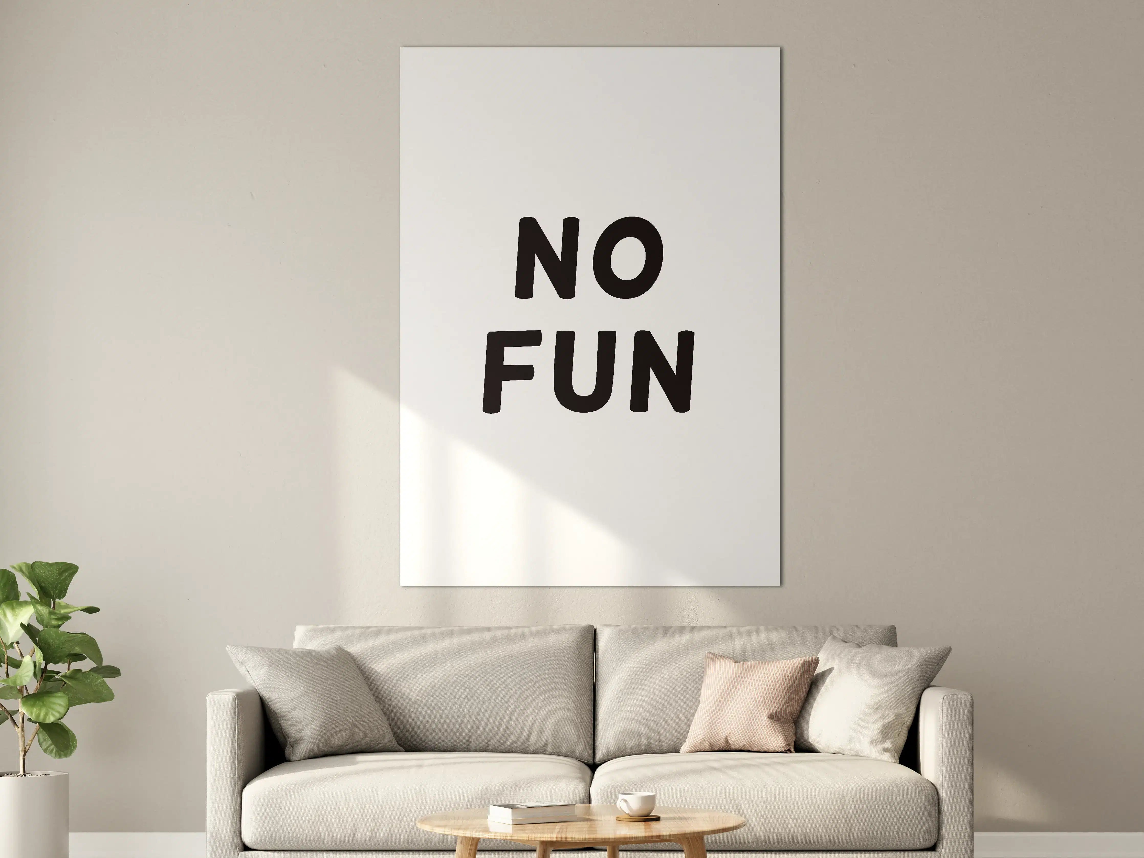 Große Wandbilder - Motivationaler 'No Fun' Schriftzug