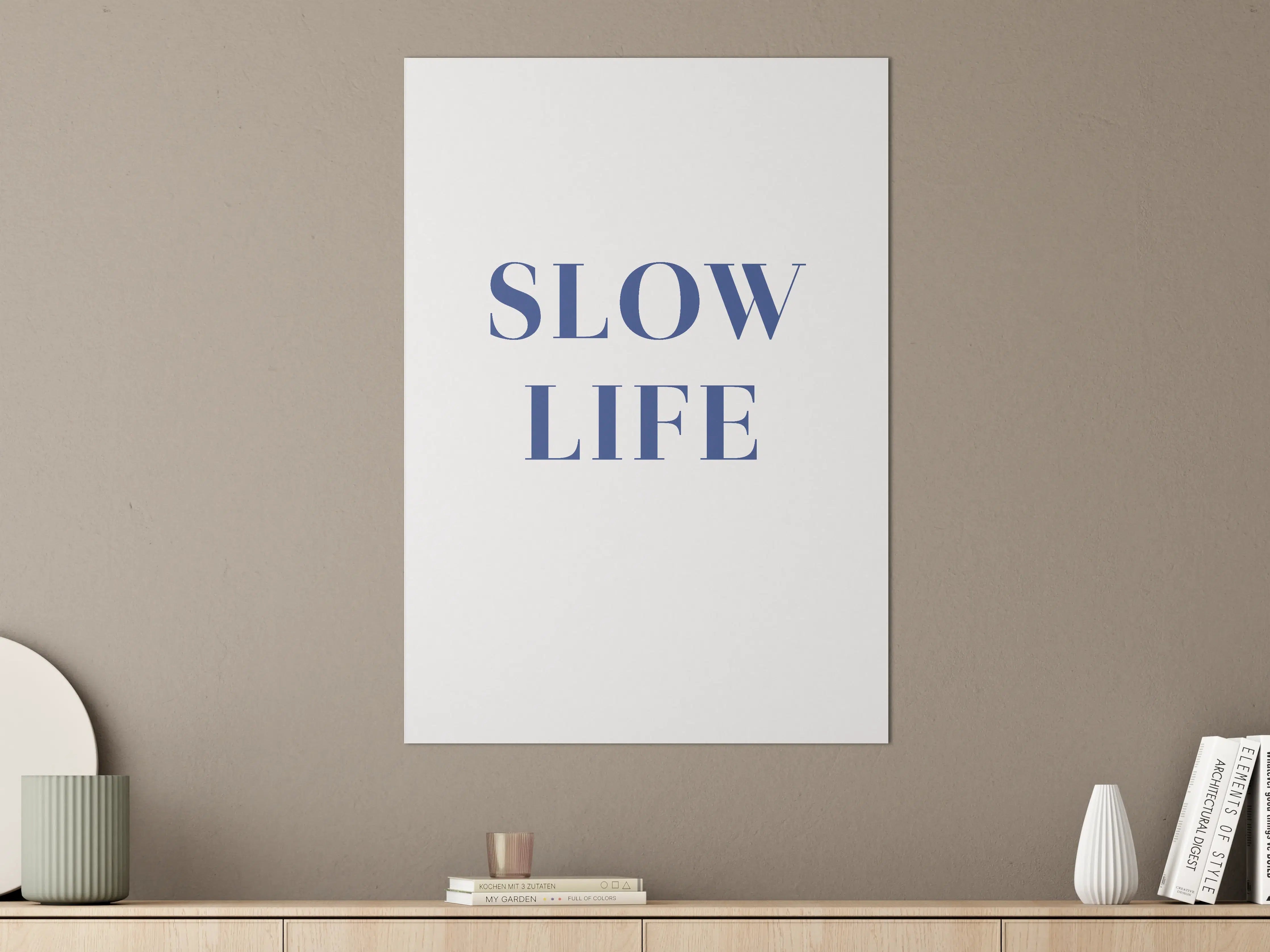 Große Wandbilder - Slow Life Text in Blau auf Weiß