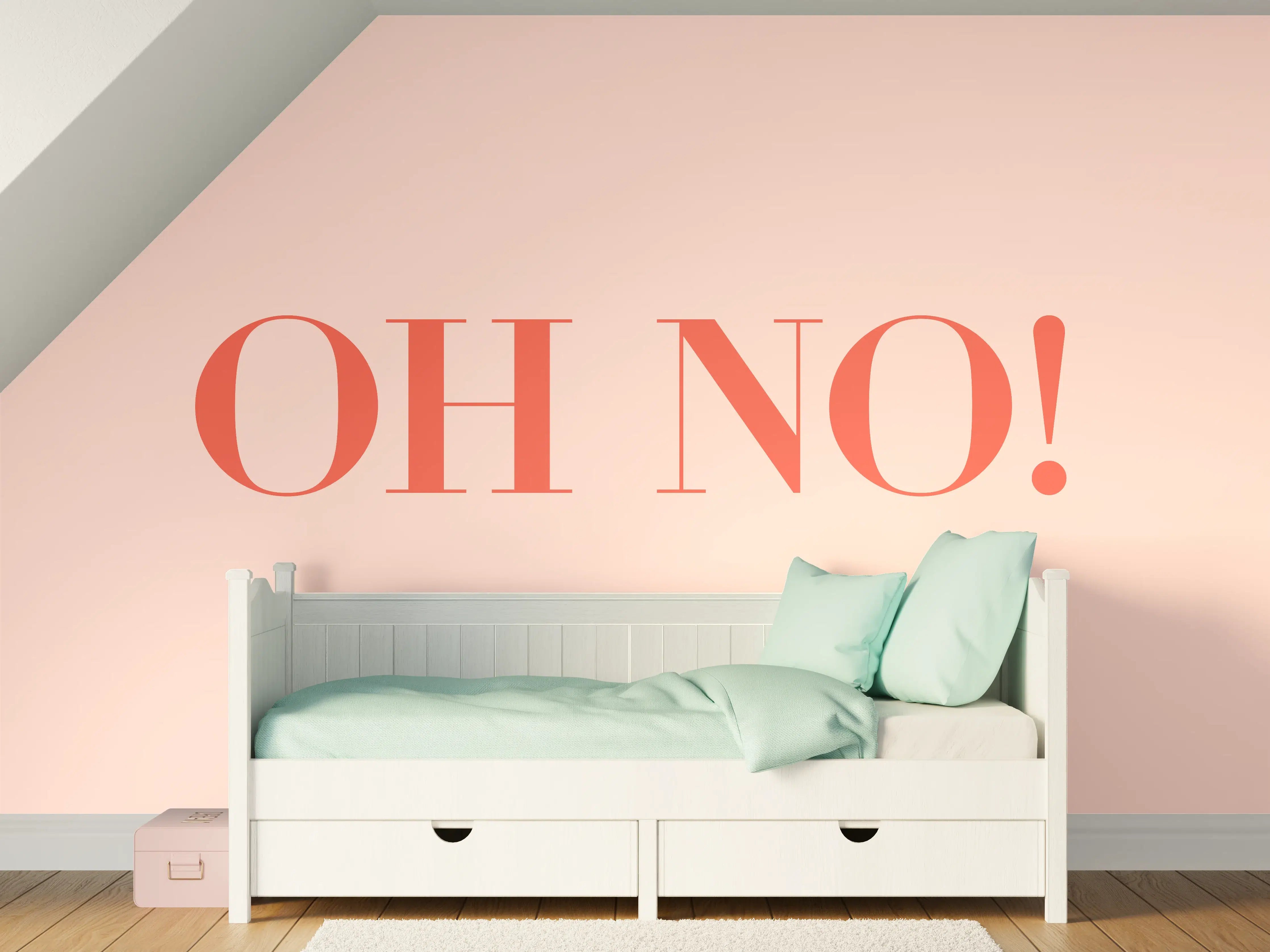 Kinderzimmer Wandgestaltung - Motivational Oh No! Quote Rosa