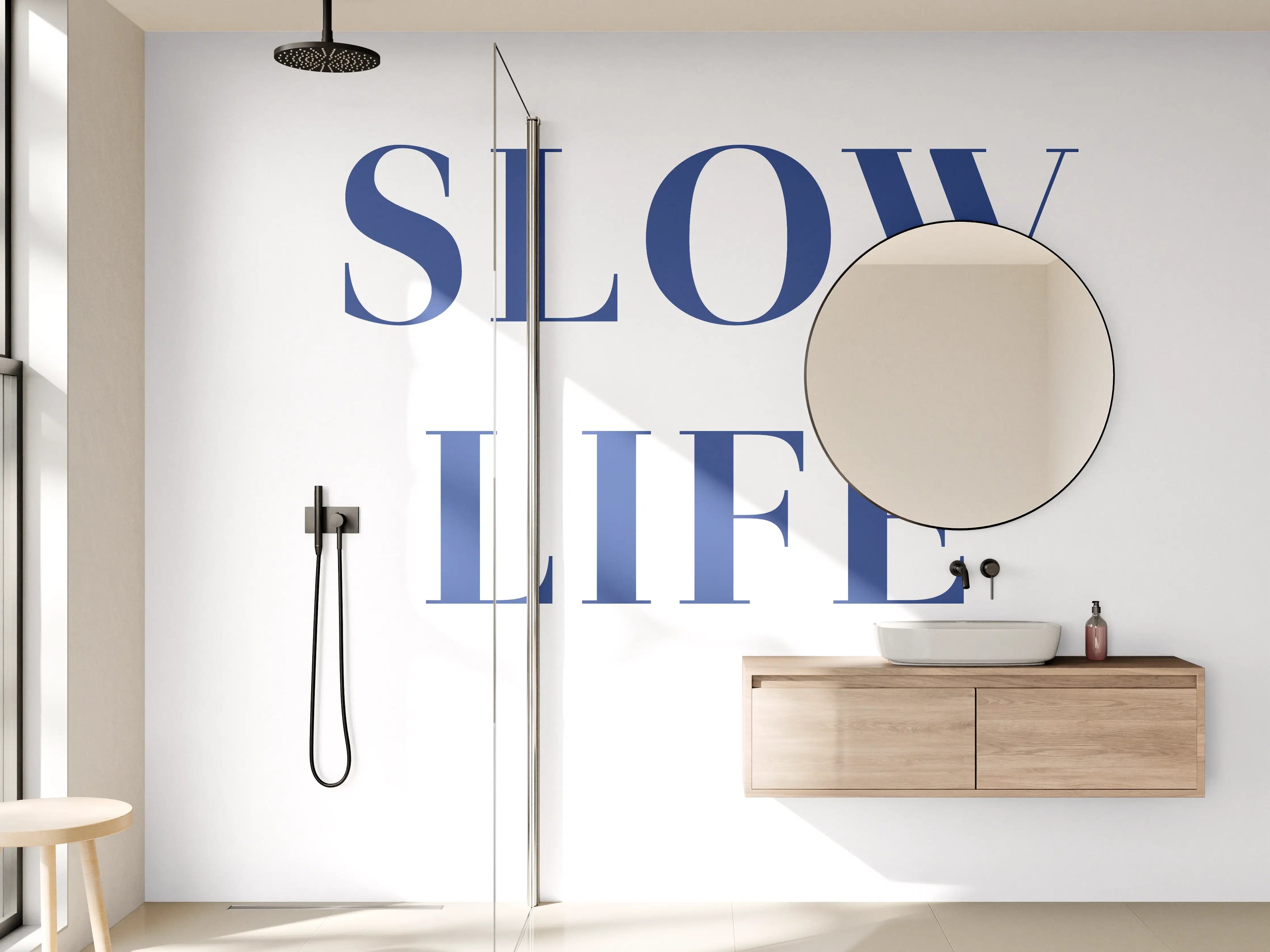 Wandverkleidung Bad - Slow Life Text in Blau auf Weiß