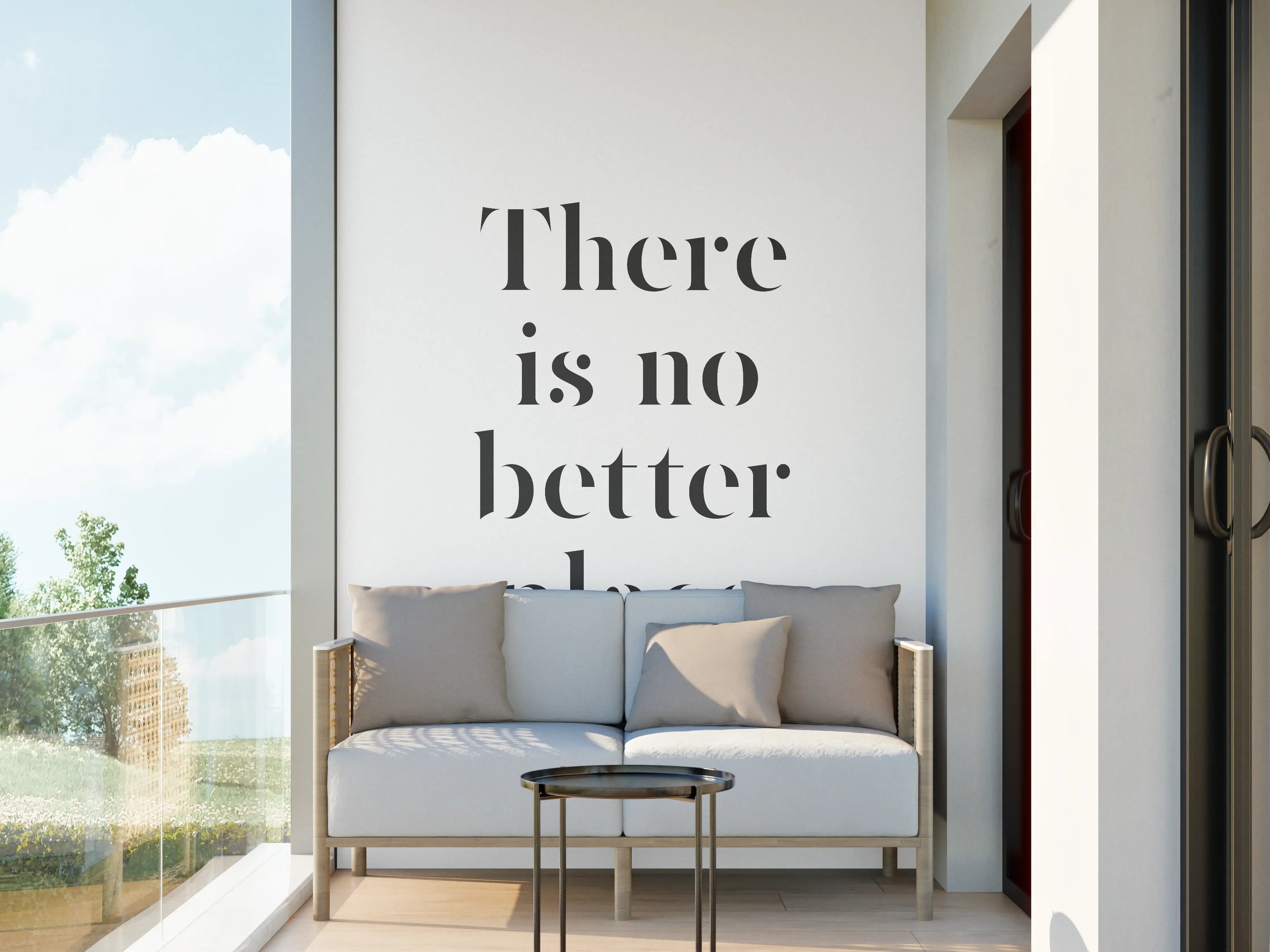 Wandverkleidung außen - Motivationsposter 'No Better Place'