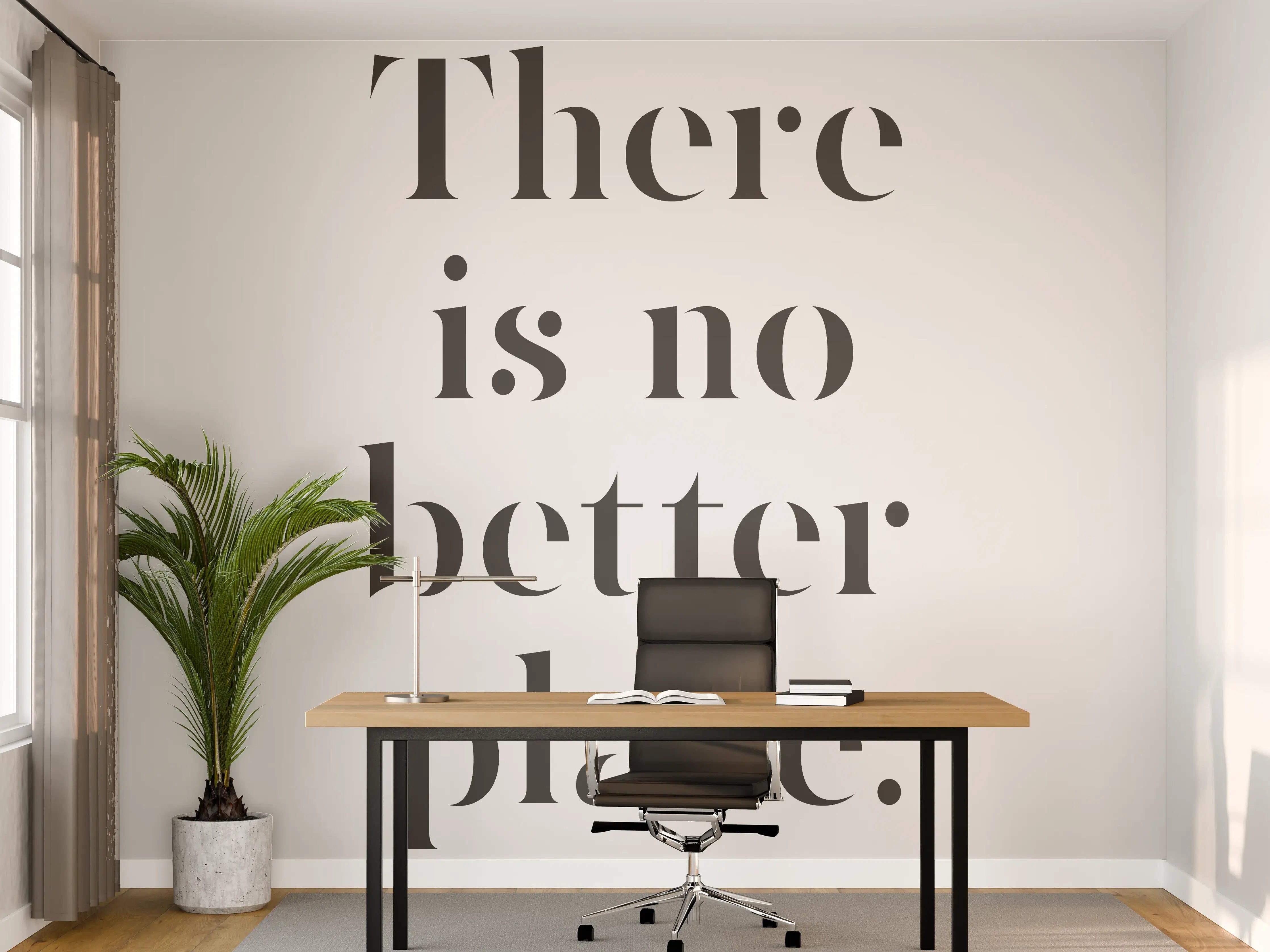 Büro Wandgestaltung - Motivationsposter 'No Better Place'