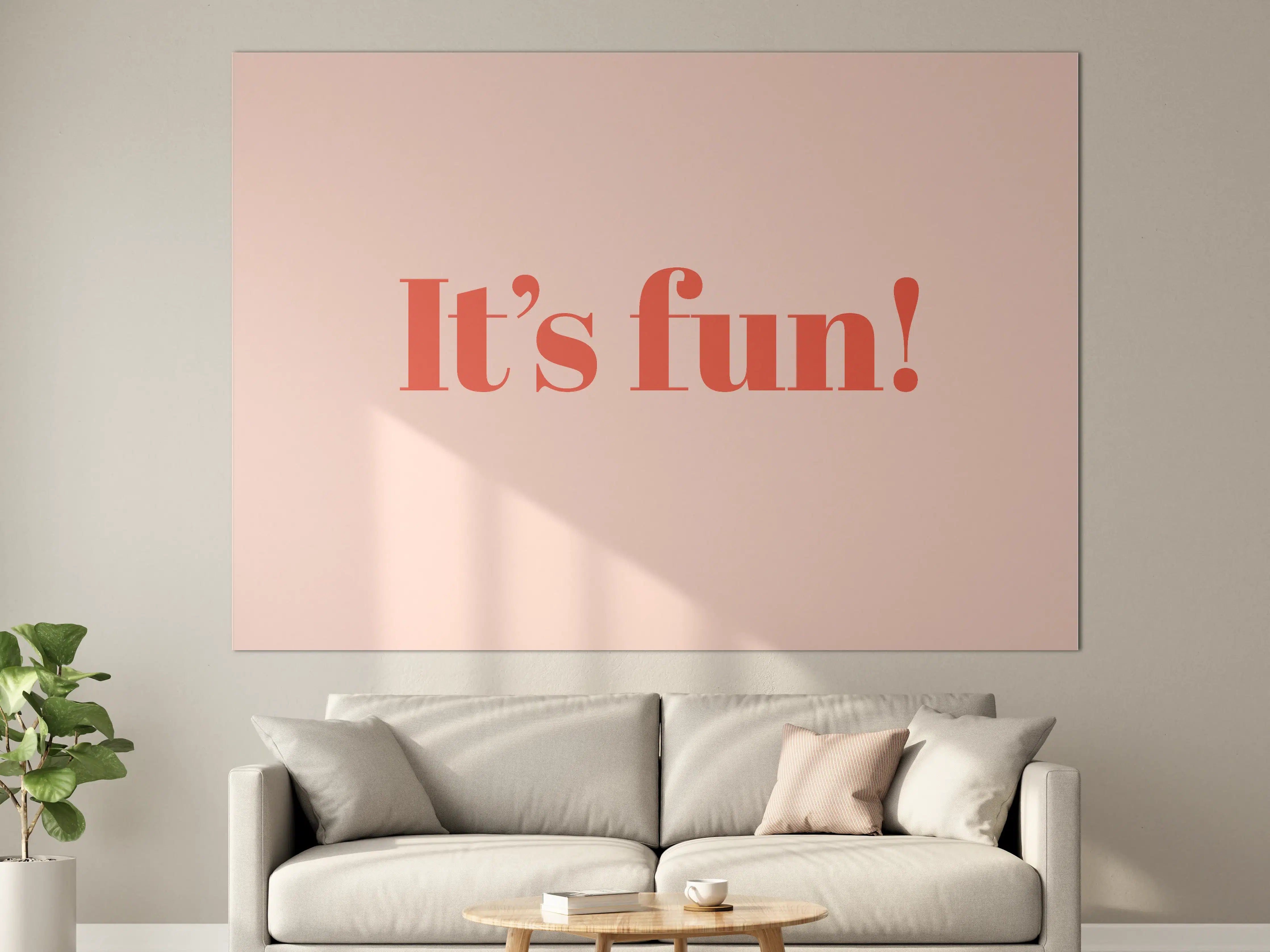 Große Wandbilder - It's Fun!