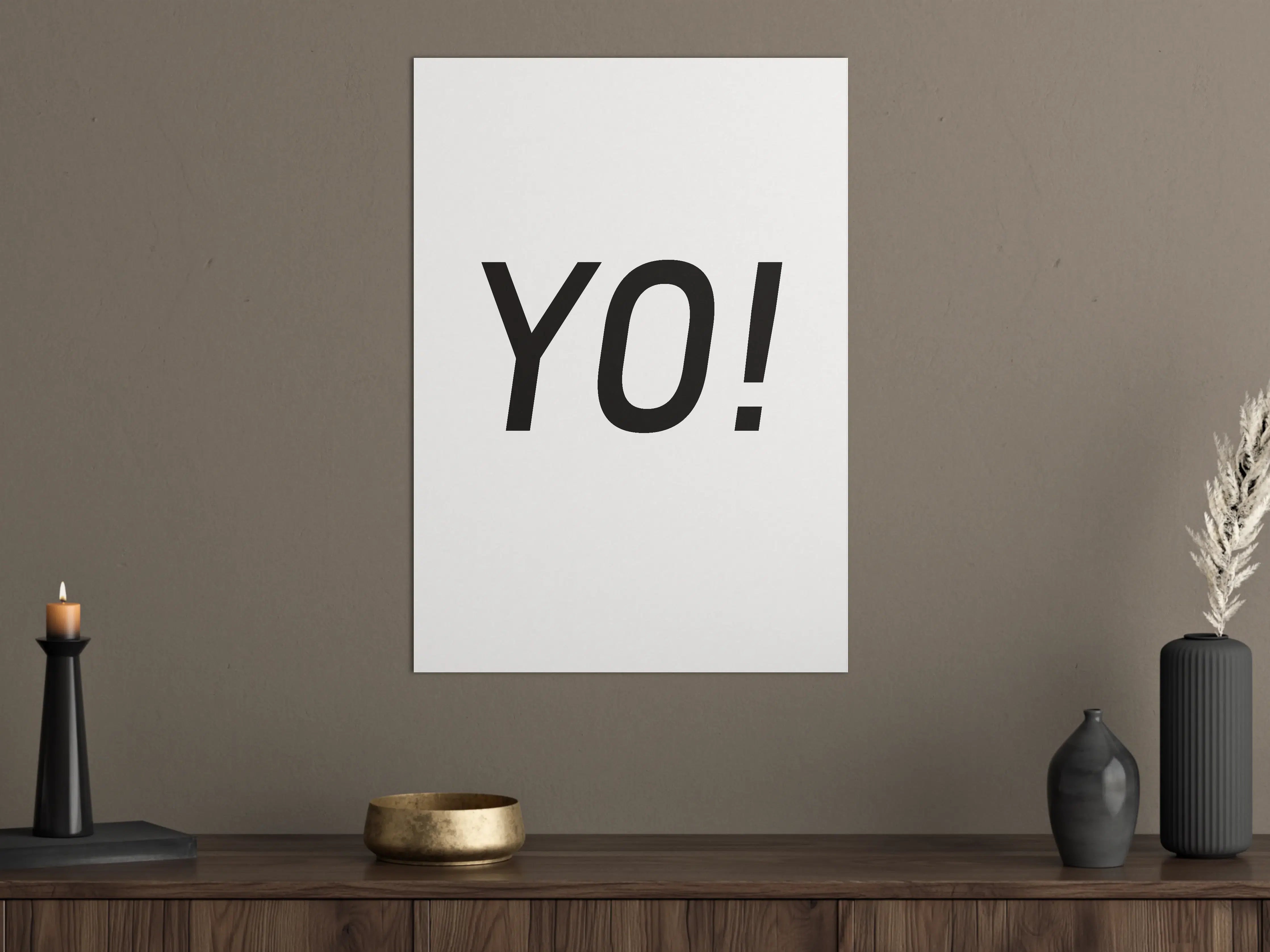 Große Wandbilder - Motivational 'YO!' Schwarz-Weiß-Design