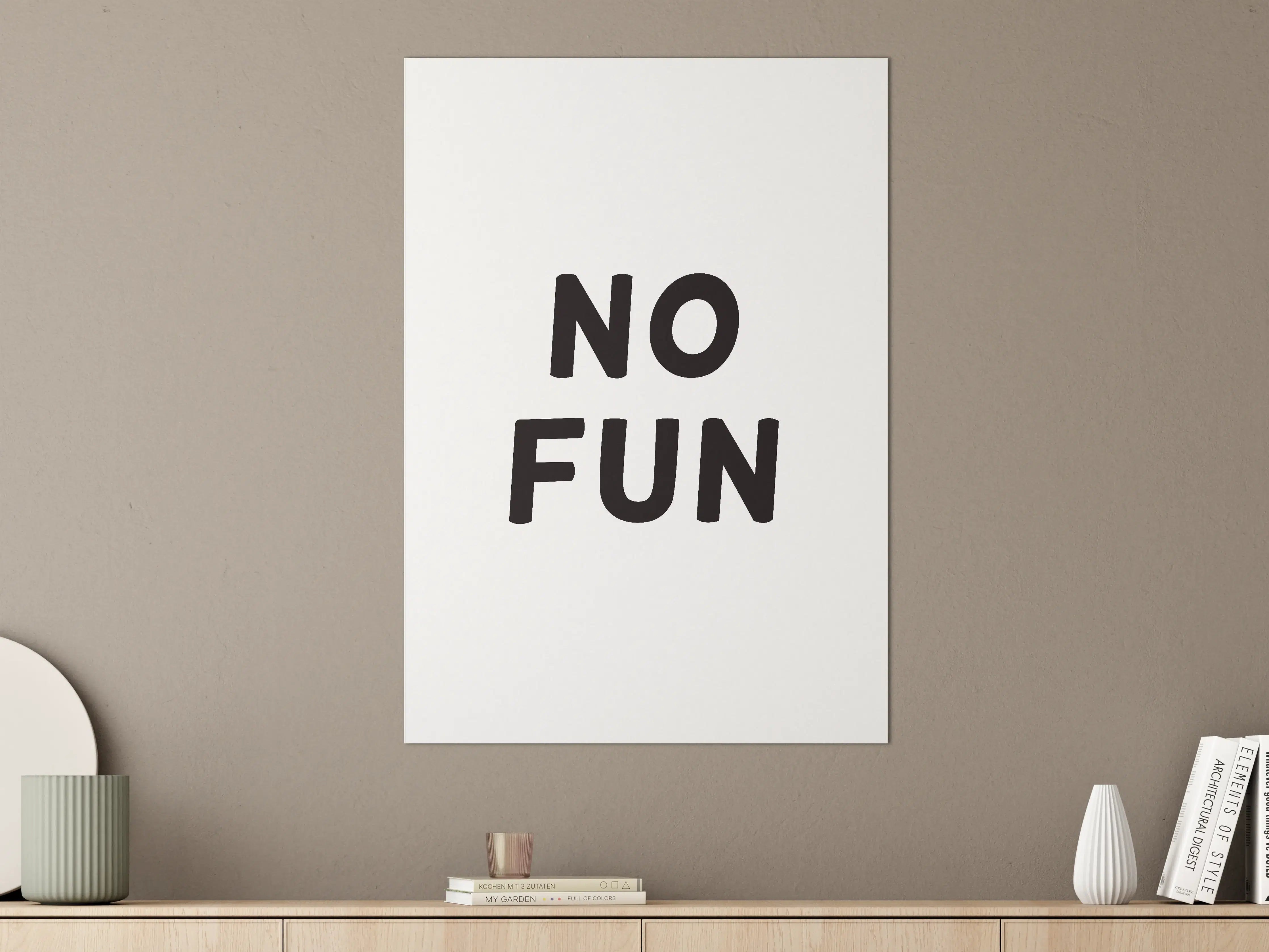 Große Wandbilder - Motivationaler 'No Fun' Schriftzug