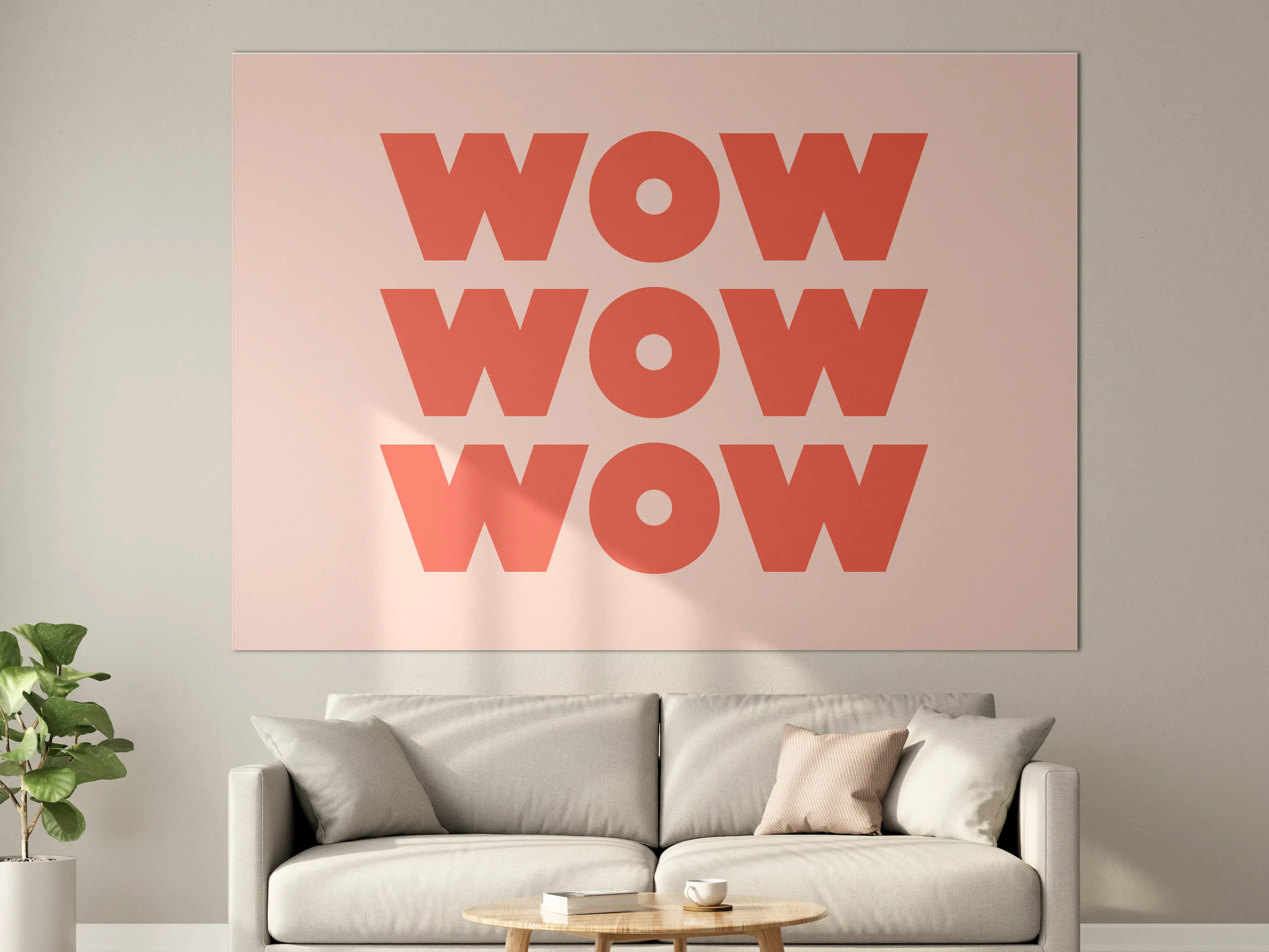 Große Wandbilder - Motivationaler 'WOW' Typografie-Print