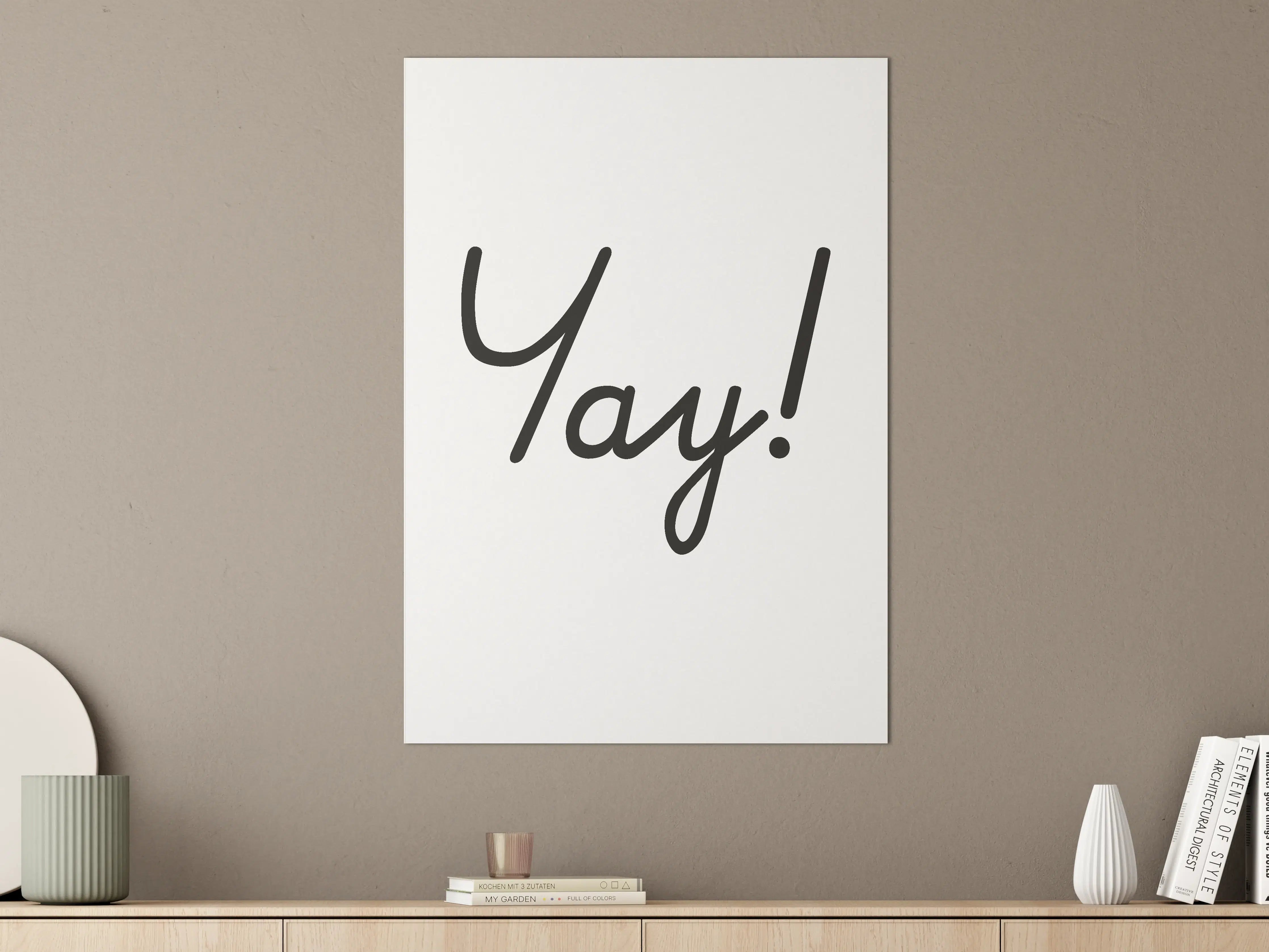 Große Wandbilder - Motivationaler 'Yay!' Typo-Druck