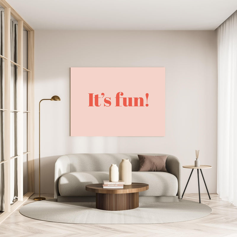 Wandbild - It's Fun! in minimalistisch eingerichtetem cremefarbenen Wohnzimmer