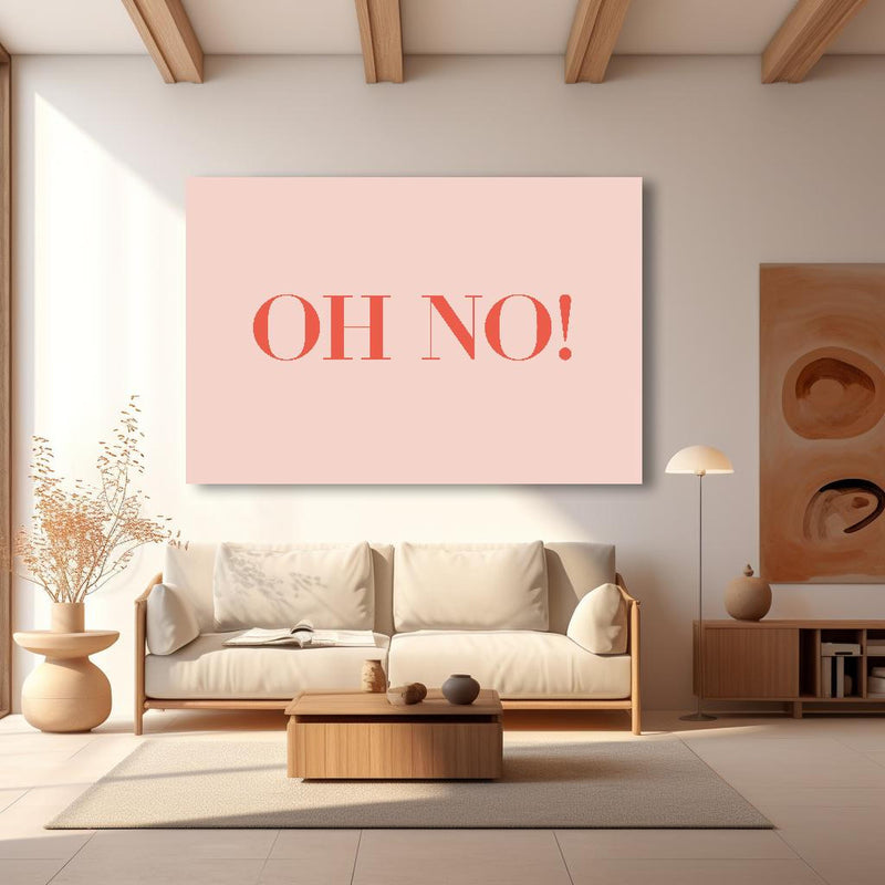 Wandbild - Oh No! in modernem Wohnzimmer im Loft-Stil