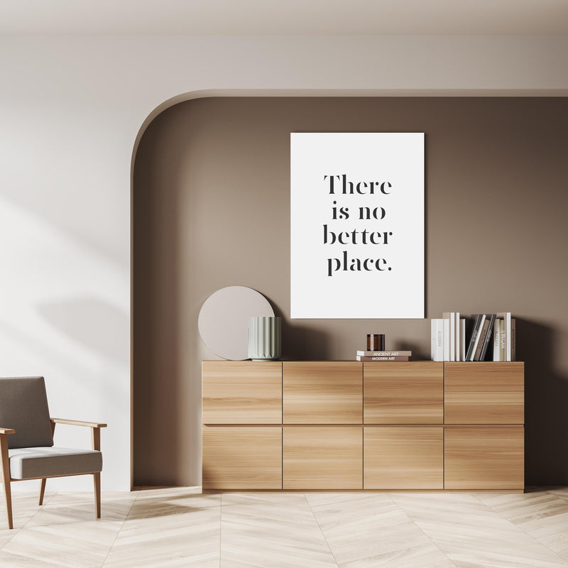 Wandbild - There Is No Better Place über doppelter Holzkommode mit Vase und Büchersammlung